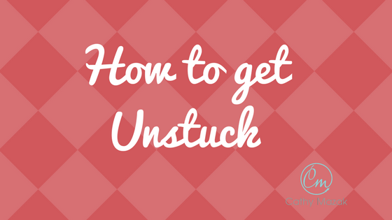 10 Ways to Get Unstuck